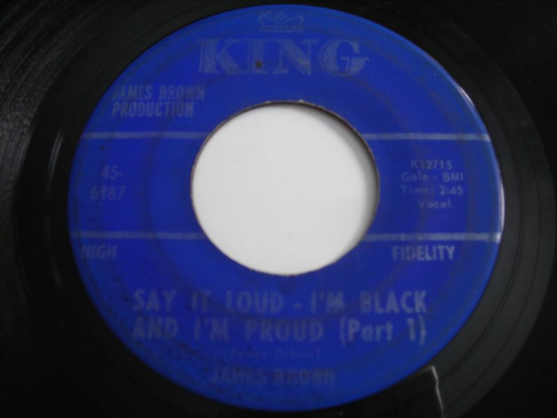 James Brown Say It Loud Im Black & Proud 1968 45rpm  