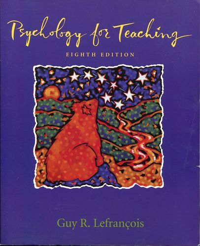   for Teaching   8th Ed   Guy Lefrancois 9780534205508  