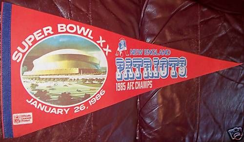 1985 PATRIOTS SUPER BOWL SUPERBOWL XX STADIUM PENNANT  