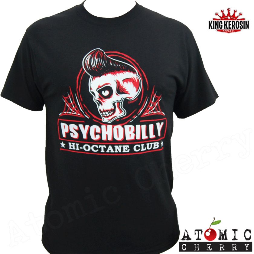 King Kerosin Psychobilly T Shirt Rockabilly Punk Hot Rod Kustom 