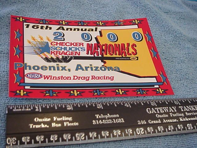 2000 CSK AUTO PARTS NATIONALS NHRA DECAL @ PHOENIX  